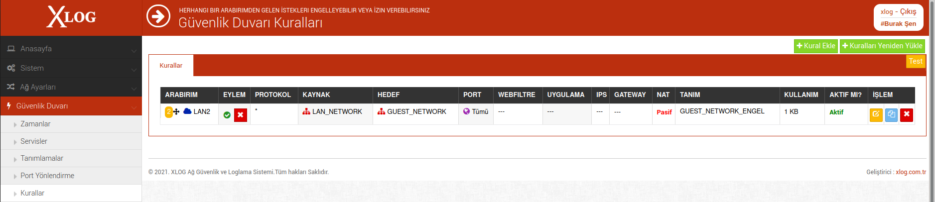 Xlog Erişim kısıtlama kuralı aktif