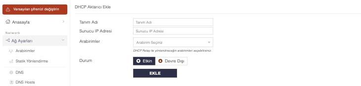 DHCP Aktarıcı ekleme formu